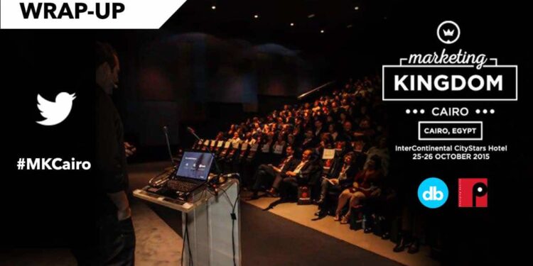wrap-up, digital marketing, marketing kingdom cairo 2015, mkcairo, digital boom, adigitalboom, kosta petrov, citystars
