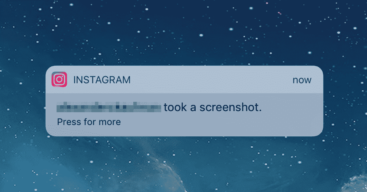Instagram screenshot notification