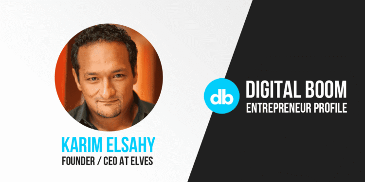Karim Elsahy, elves app, elves, artificial intelligence, AI, Egypt, Silicon Valley