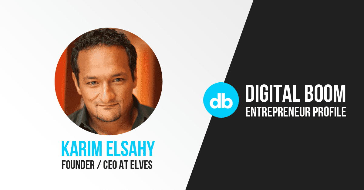 Karim Elsahy, elves app, elves, artificial intelligence, AI, Egypt, Silicon Valley