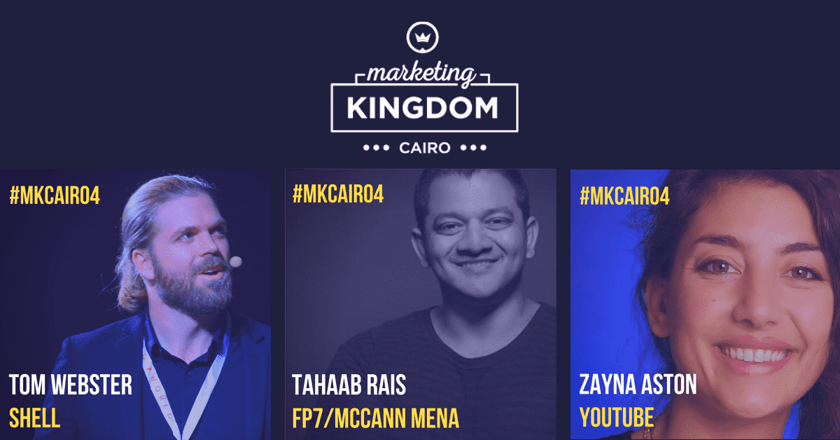 Marketing Kingdom Cairo 4: Full Speakers List Announced