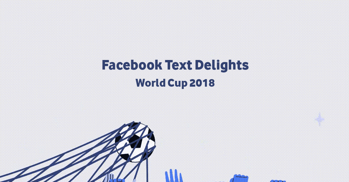 Facebook Activates Text Delight Animations For World Cup 2018, Full List